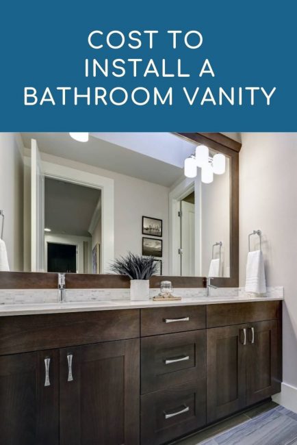 Cost To Install Bathroom Vanity 2021, New Bathroom Cabinets Cost