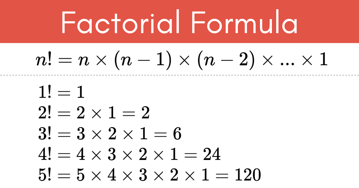 factorial formula – how to calculate a factorial – Shotgnod